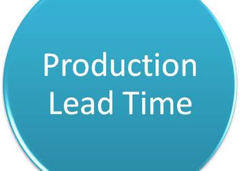 PRODUCTION LEAD TIMES & URBAN MYTHS